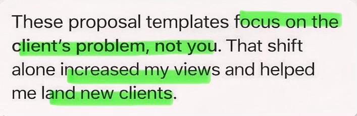 These proposal templates focus on the client's problem, not you. That shift alone increased my views and helped me land new clients.